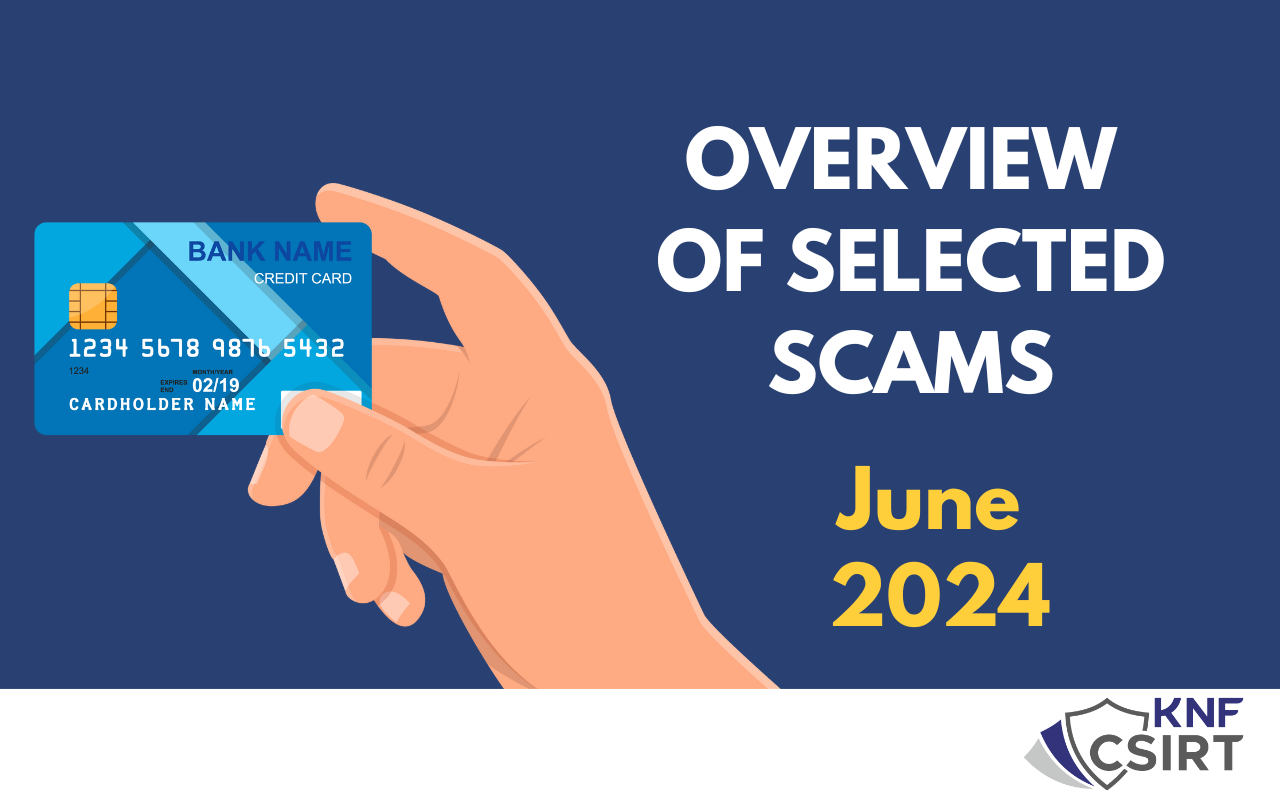 Overview of selected scams - June 2024